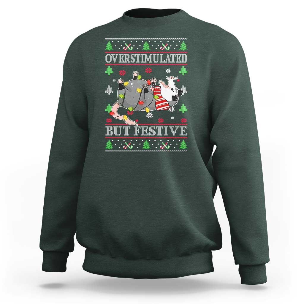 Possum Christmas Sweatshirt Overstimulated But Festive Ugly Christmas - Wonder Print Shop