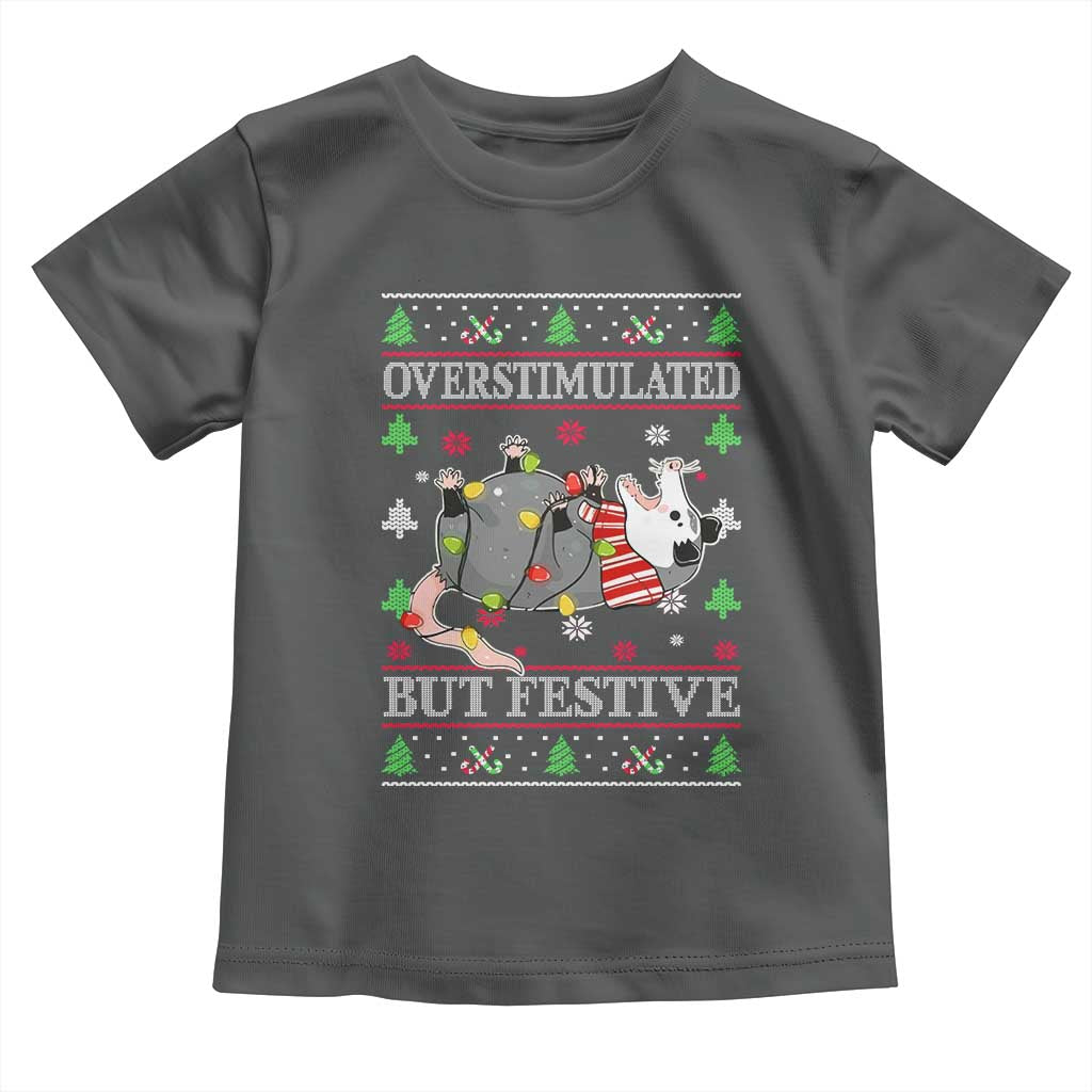 Possum Christmas Toddler T Shirt Overstimulated But Festive Ugly Christmas