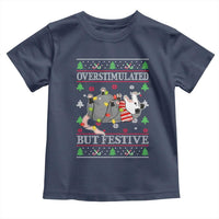 Possum Christmas Toddler T Shirt Overstimulated But Festive Ugly Christmas