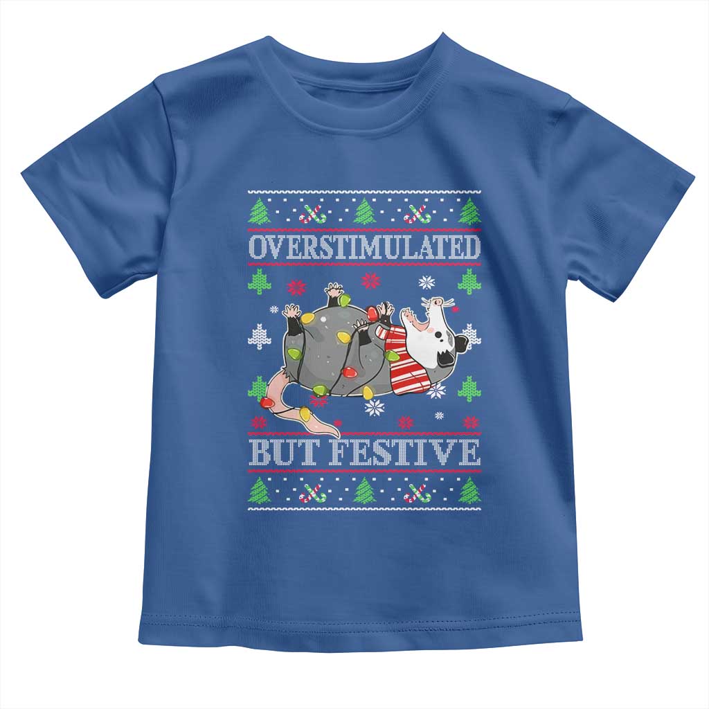 Possum Christmas Toddler T Shirt Overstimulated But Festive Ugly Christmas