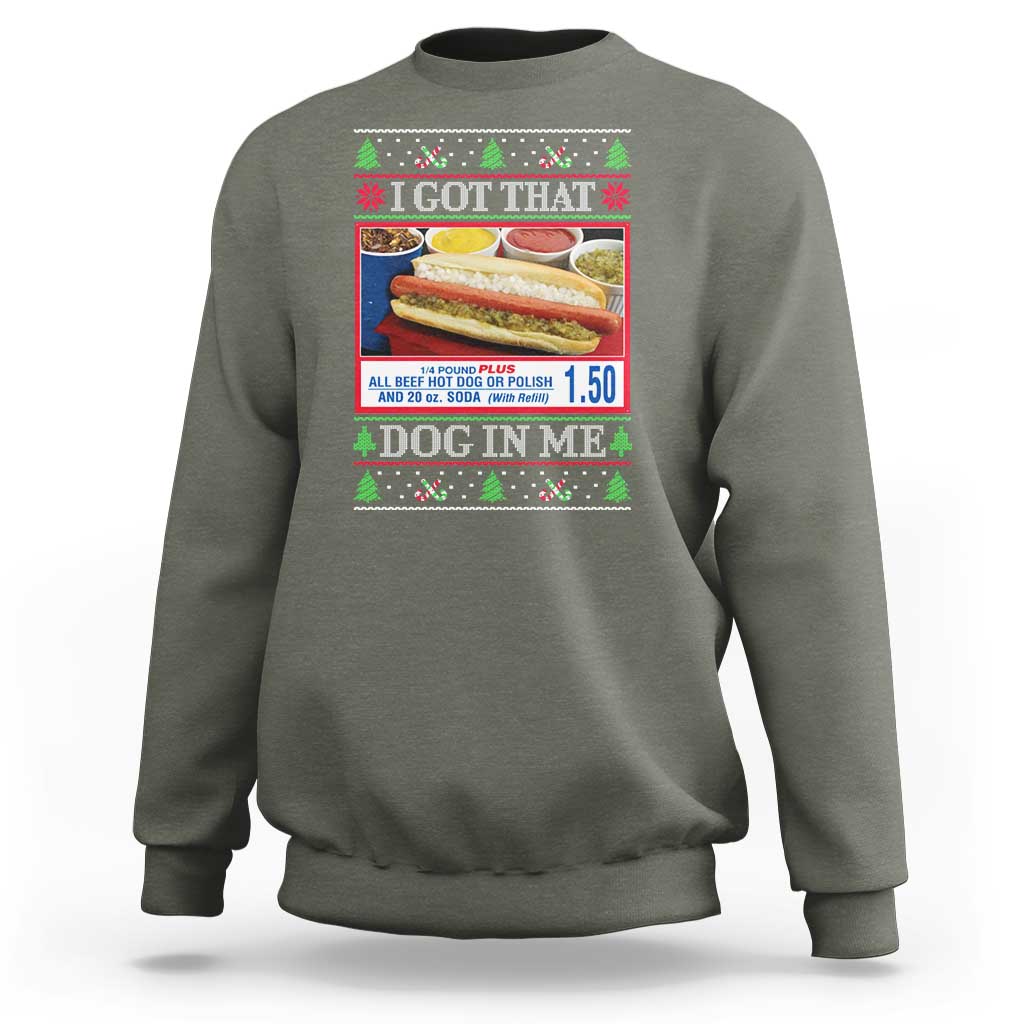 I Got That Dog in Me Ugly Christmas Sweatshirt Keep 150 Dank Meme Hot Dog Combo - Wonder Print Shop