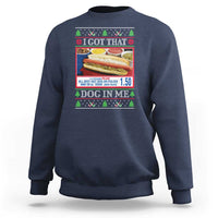 I Got That Dog in Me Ugly Christmas Sweatshirt Keep 150 Dank Meme Hot Dog Combo - Wonder Print Shop