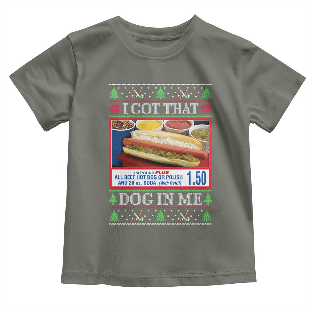 I Got That Dog in Me Ugly Christmas Toddler T Shirt Keep 150 Dank Meme Hot Dog Combo