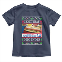I Got That Dog in Me Ugly Christmas Toddler T Shirt Keep 150 Dank Meme Hot Dog Combo