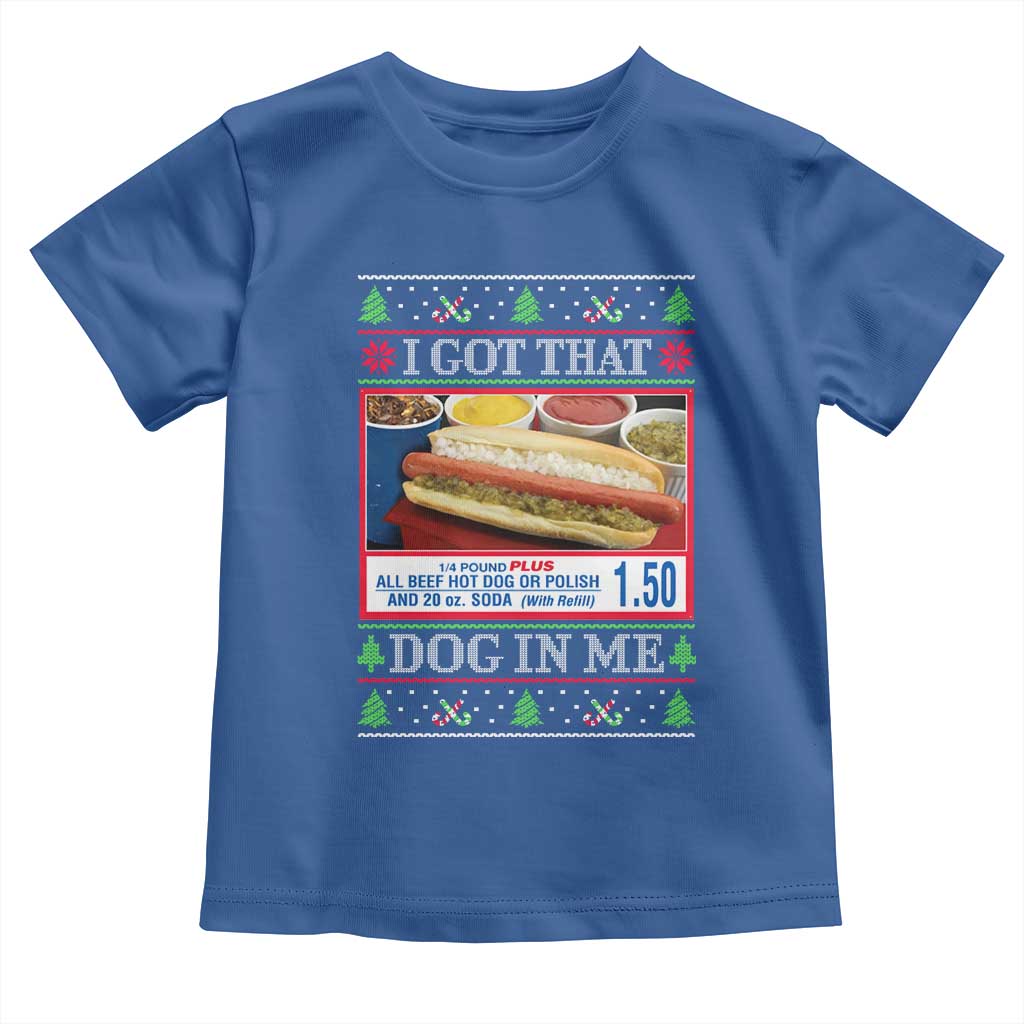 I Got That Dog in Me Ugly Christmas Toddler T Shirt Keep 150 Dank Meme Hot Dog Combo