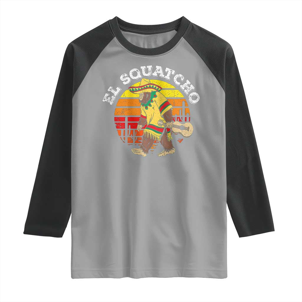 El Squatcho Bigfoot Raglan Shirt Mexican Sasquatch Cinco De Mayo