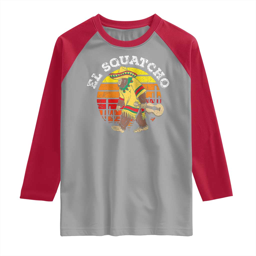 El Squatcho Bigfoot Raglan Shirt Mexican Sasquatch Cinco De Mayo
