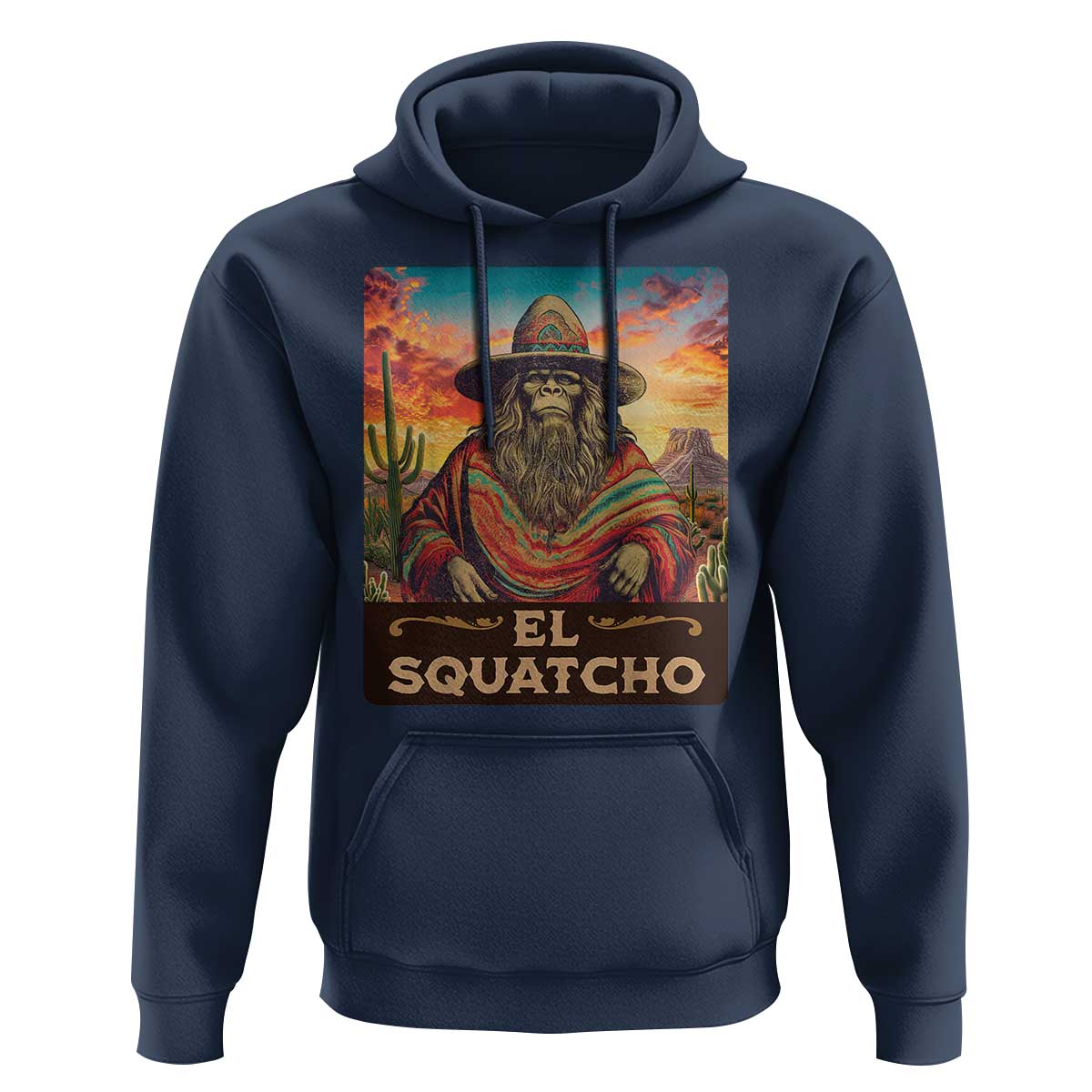 El Squatcho Bigfoot Hoodie Mexican Sasquatch Lovers Cinco De Mayo