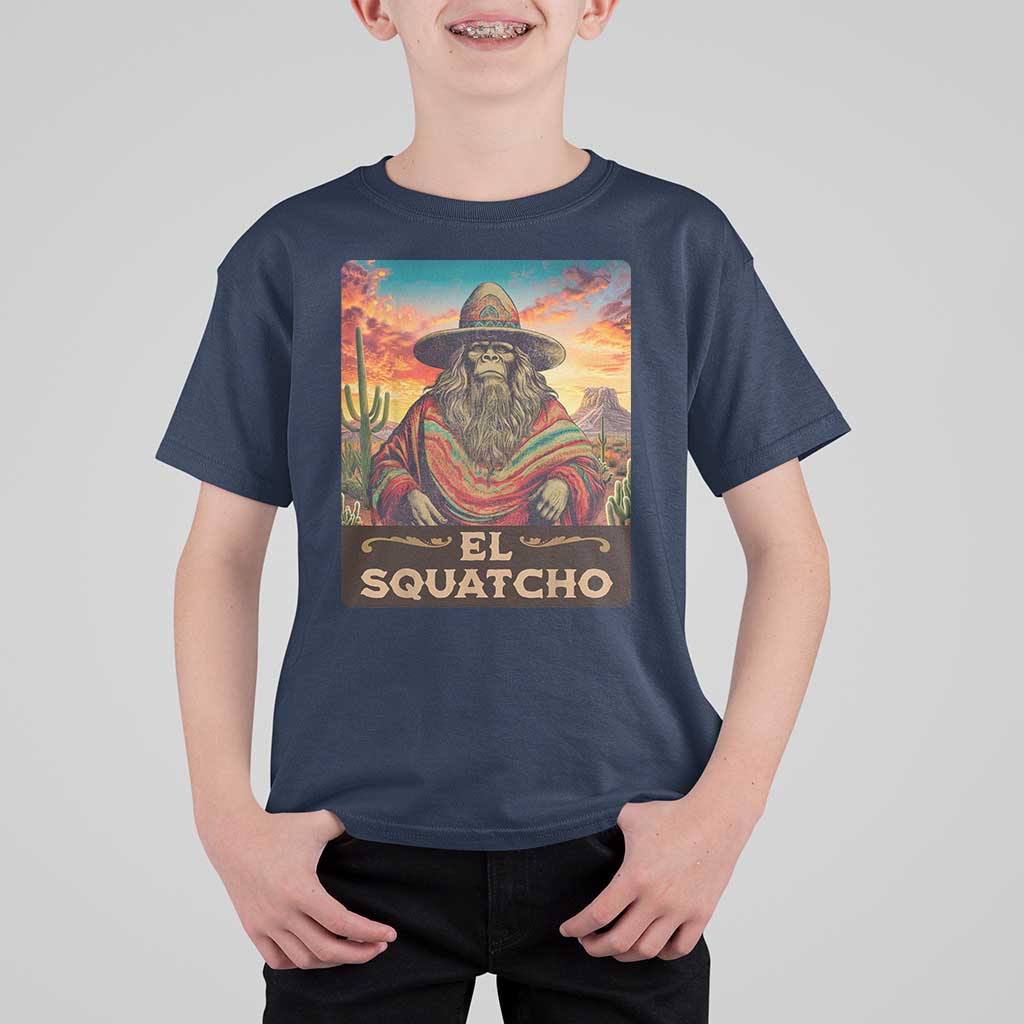 El Squatcho Bigfoot T Shirt For Kid Mexican Sasquatch Lovers Cinco De Mayo - Wonder Print Shop