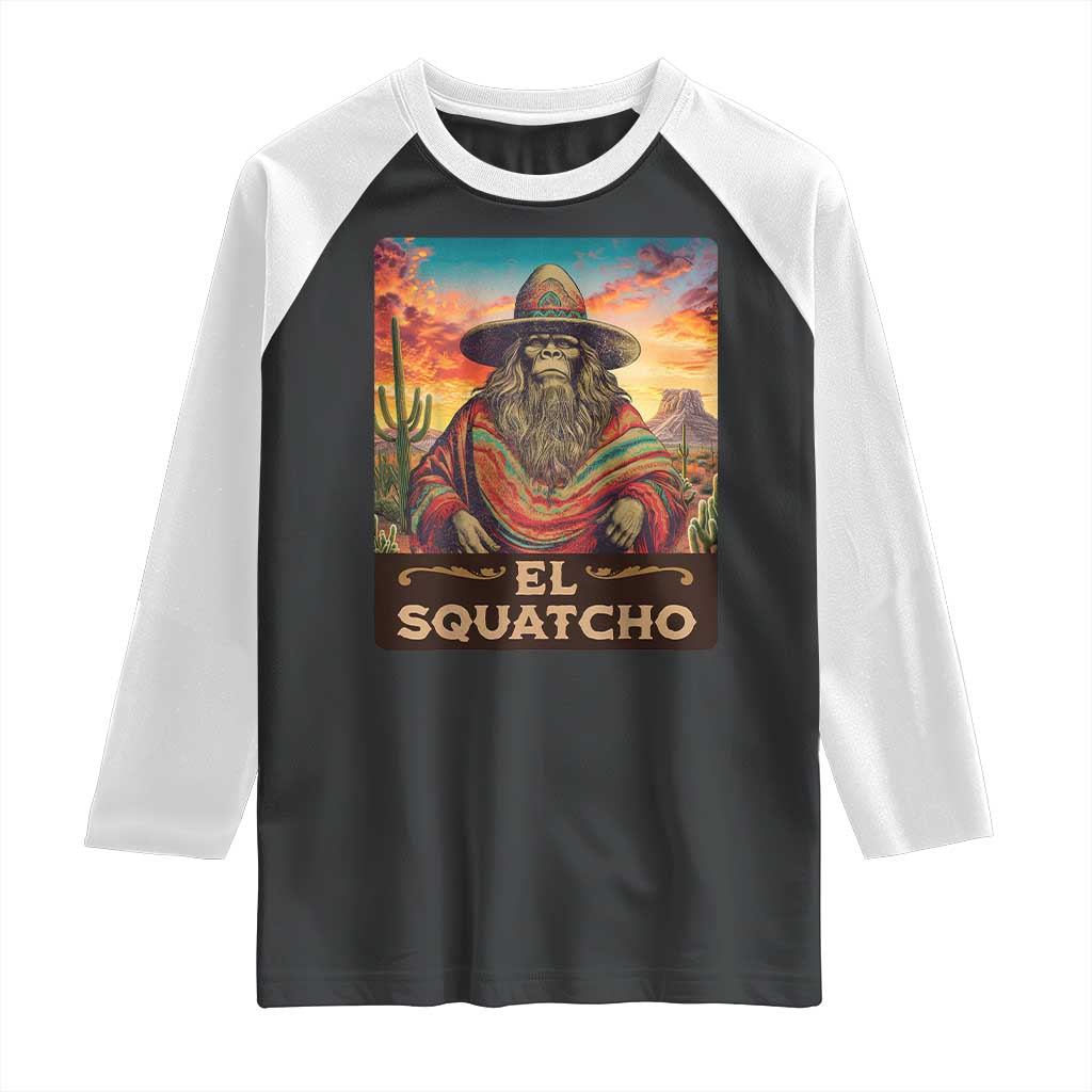 El Squatcho Bigfoot Raglan Shirt Mexican Sasquatch Lovers Cinco De Mayo
