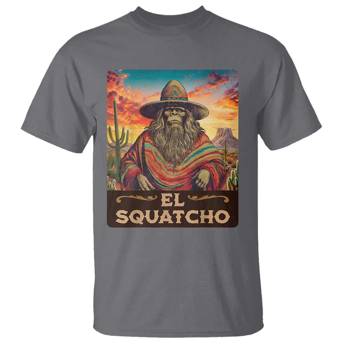 El Squatcho Bigfoot T Shirt Mexican Sasquatch Lovers Cinco De Mayo - Wonder Print Shop