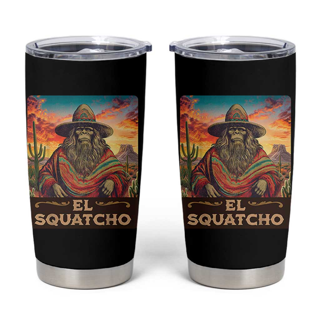 El Squatcho Bigfoot Tumbler Cup Mexican Sasquatch Lovers Cinco De Mayo