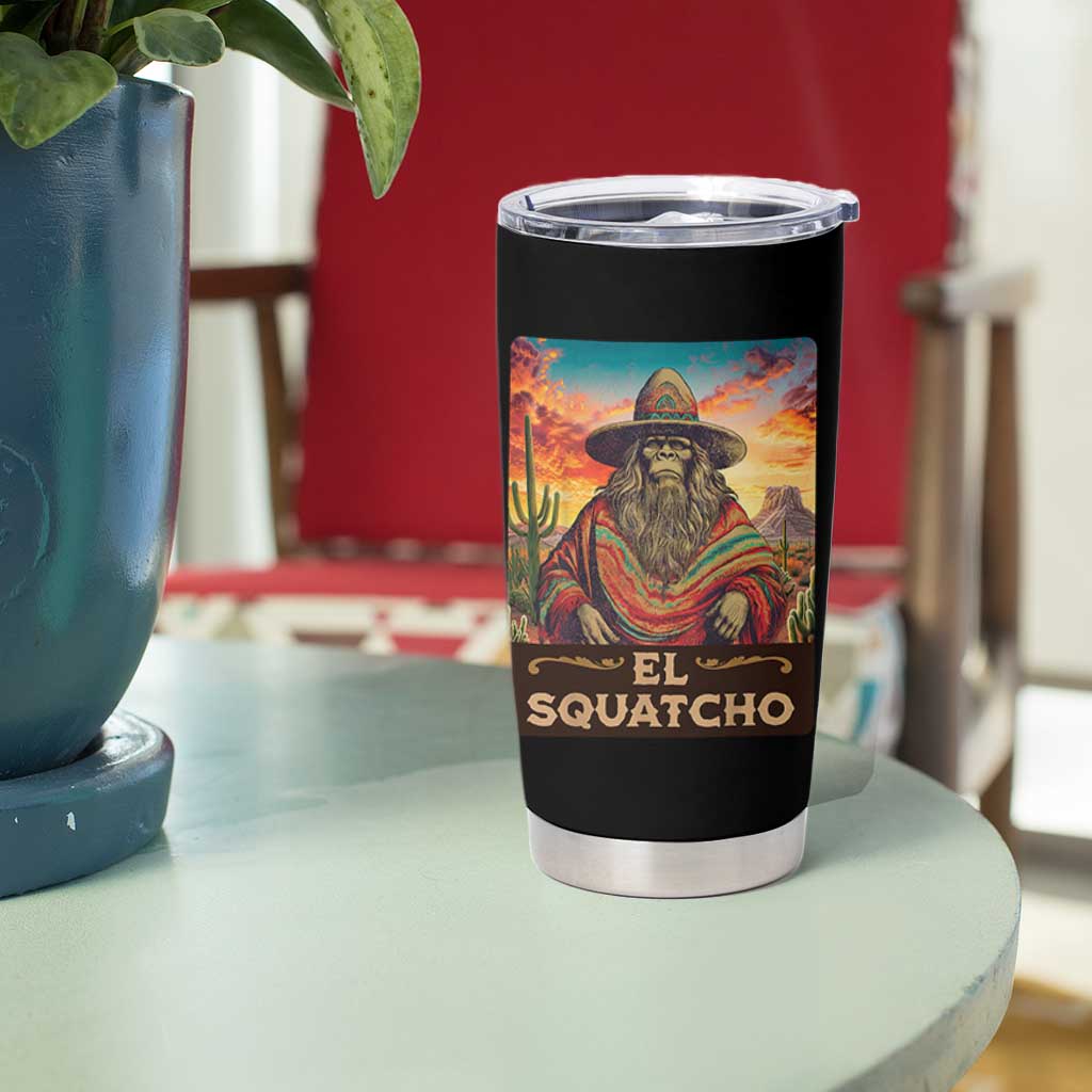 El Squatcho Bigfoot Tumbler Cup Mexican Sasquatch Lovers Cinco De Mayo