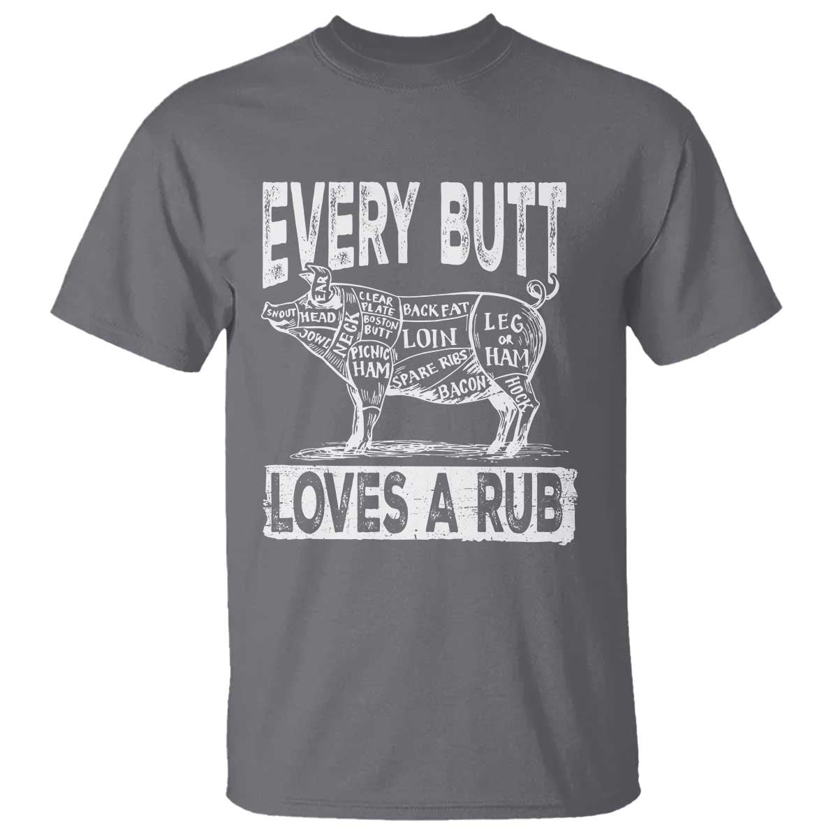 BBQ T Shirt Pork Butt Rub Dad Grill Gift - Wonder Print Shop