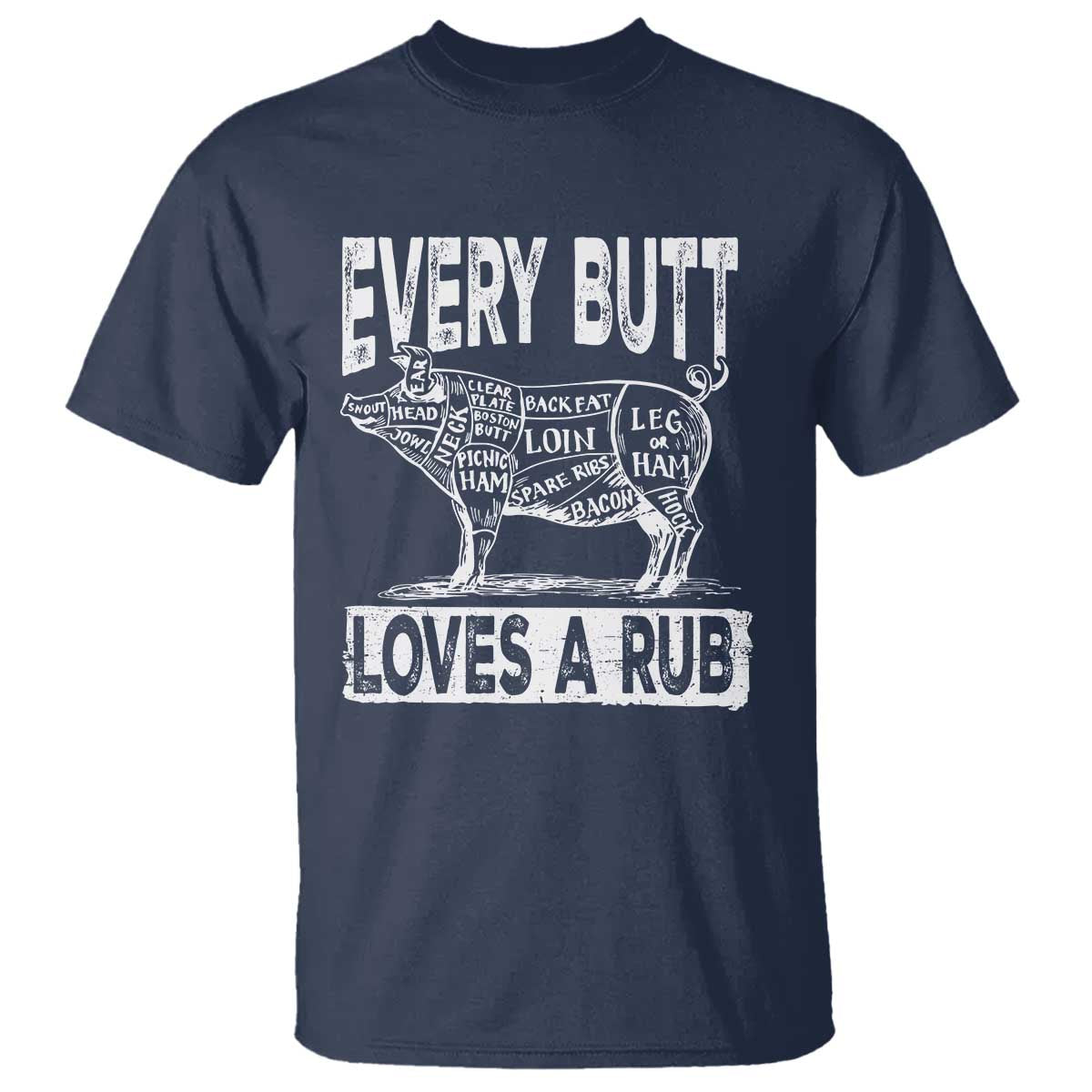 BBQ T Shirt Pork Butt Rub Dad Grill Gift - Wonder Print Shop
