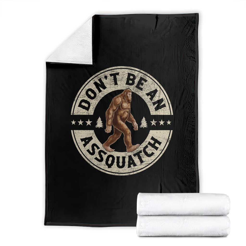 Funny Bigfoot Throw Blanket Don't Be An Assquatch Retro Outdoor - Wonder Print Shop