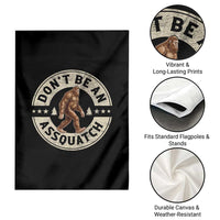 Funny Bigfoot Garden Flag Don't Be An Assquatch Retro Outdoor - Wonder Print Shop