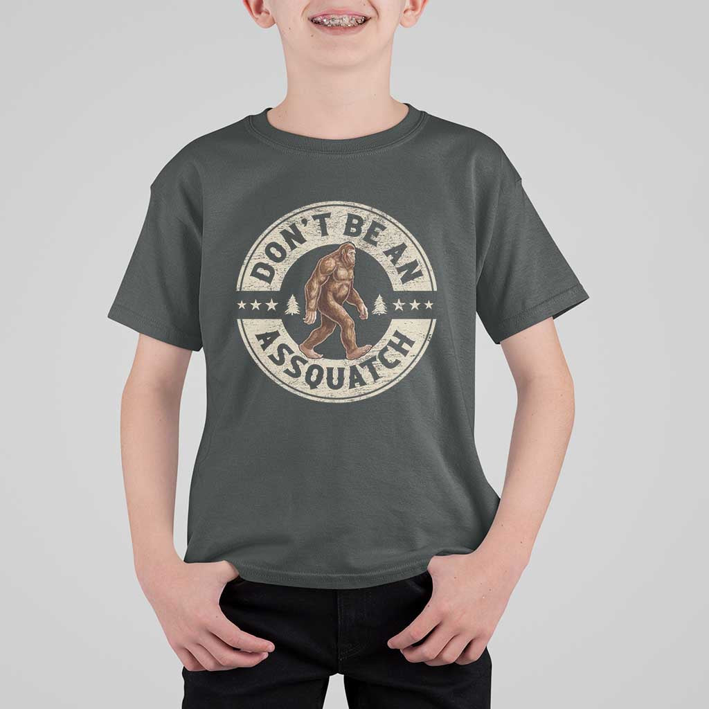 Funny Bigfoot T Shirt For Kid Don't Be An Assquatch Retro Outdoor - Wonder Print Shop
