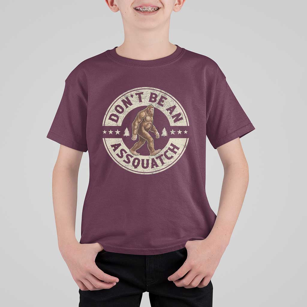 Funny Bigfoot T Shirt For Kid Don't Be An Assquatch Retro Outdoor - Wonder Print Shop