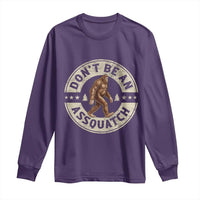 Funny Bigfoot Long Sleeve Shirt Don't Be An Assquatch Retro Outdoor - Wonder Print Shop