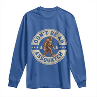 Funny Bigfoot Long Sleeve Shirt Don't Be An Assquatch Retro Outdoor - Wonder Print Shop