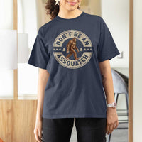 Funny Bigfoot T Shirt For Women Don't Be An Assquatch Retro Outdoor - Wonder Print Shop