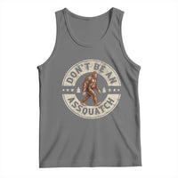 Funny Bigfoot Tank Top Don't Be An Assquatch Retro Outdoor - Wonder Print Shop