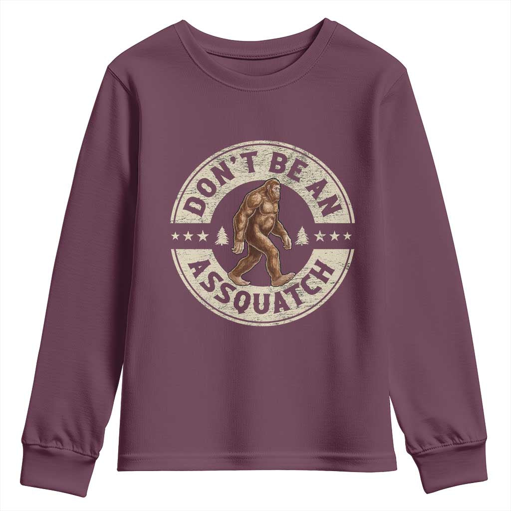 Funny Bigfoot Youth Sweatshirt Don't Be An Assquatch Retro Outdoor - Wonder Print Shop