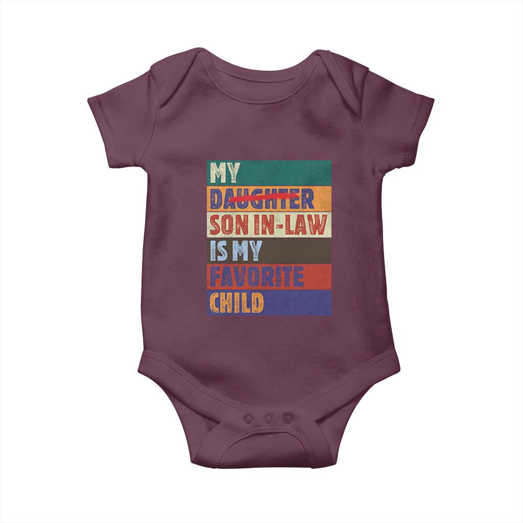 My Son In Law Is My Favorite Child Baby Onesie Funny Replaced Daughter - Wonder Print Shop