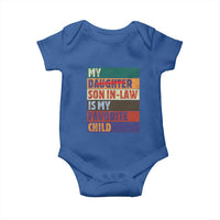 My Son In Law Is My Favorite Child Baby Onesie Funny Replaced Daughter - Wonder Print Shop