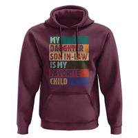 My Son In Law Is My Favorite Child Hoodie Funny Replaced Daughter - Wonder Print Shop