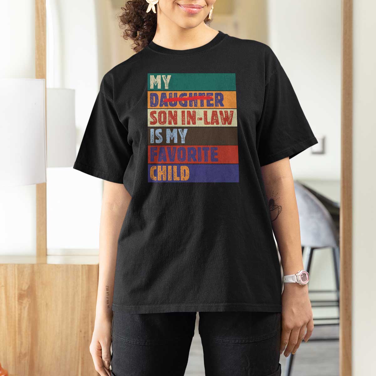 My Son In Law Is My Favorite Child T Shirt For Women Funny Replaced Daughter - Wonder Print Shop