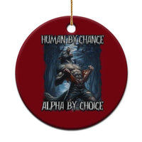 Human By Chance Alpha By Choice Wolf Ceramic Ornament Vintage 90s Style Wolf Sigma Emo Meme - Wonder Print Shop