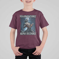 Human By Chance Alpha By Choice Wolf T Shirt For Kid Vintage 90s Style Wolf Sigma Emo Meme - Wonder Print Shop