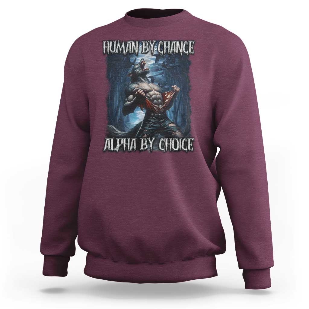 Human By Chance Alpha By Choice Wolf Sweatshirt Vintage 90s Style Wolf Sigma Emo Meme - Wonder Print Shop