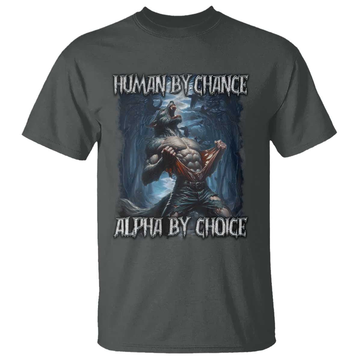 Human By Chance Alpha By Choice Wolf T Shirt Vintage 90s Style Wolf Sigma Emo Meme - Wonder Print Shop