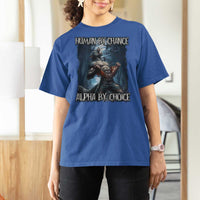 Human By Chance Alpha By Choice Wolf T Shirt For Women Vintage 90s Style Wolf Sigma Emo Meme - Wonder Print Shop