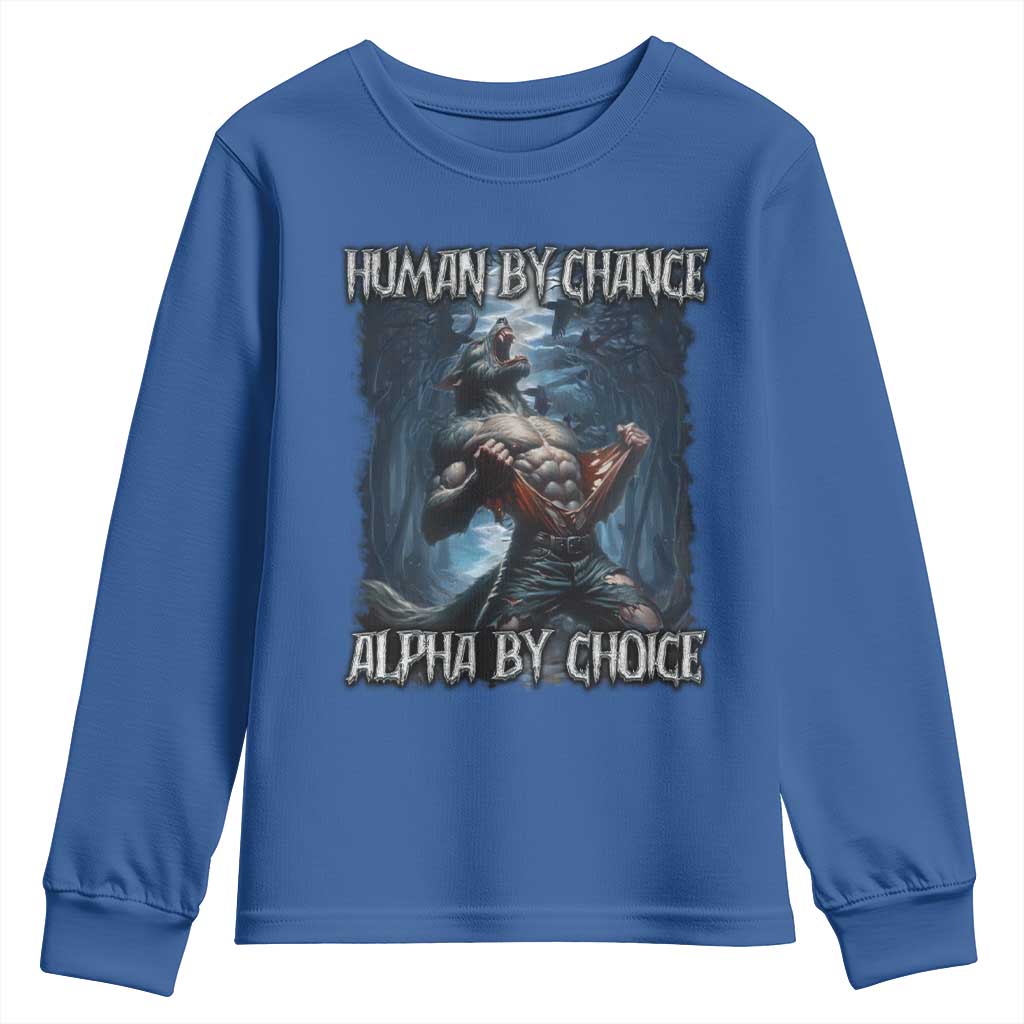 Human By Chance Alpha By Choice Wolf Youth Sweatshirt Vintage 90s Style Wolf Sigma Emo Meme - Wonder Print Shop