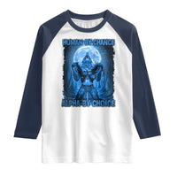 Funny Human By Chance Alpha By Choice Raglan Shirt Vintage 90s Alpha Wolf