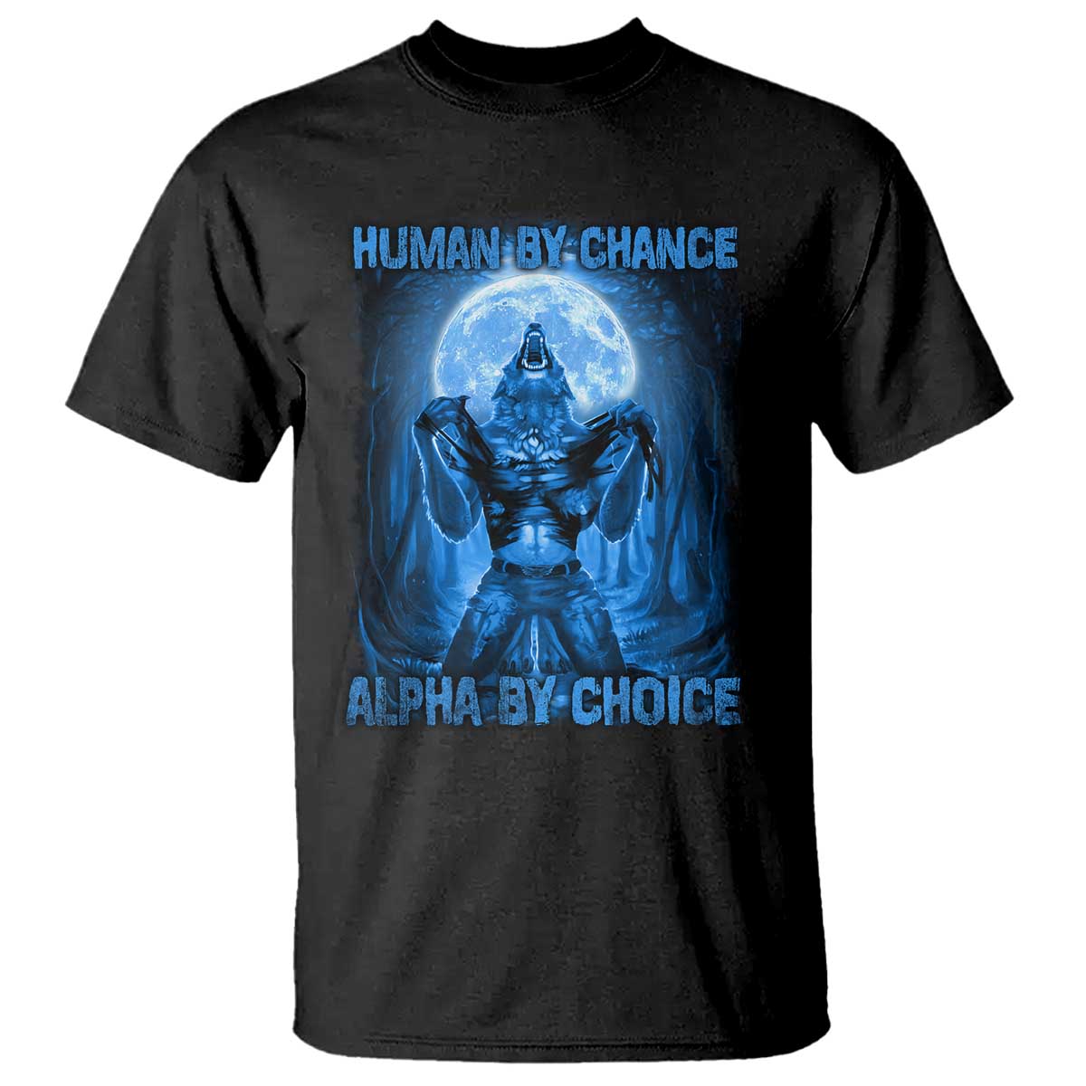 Funny Human By Chance Alpha By Choice T Shirt Vintage 90s Alpha Wolf - Wonder Print Shop