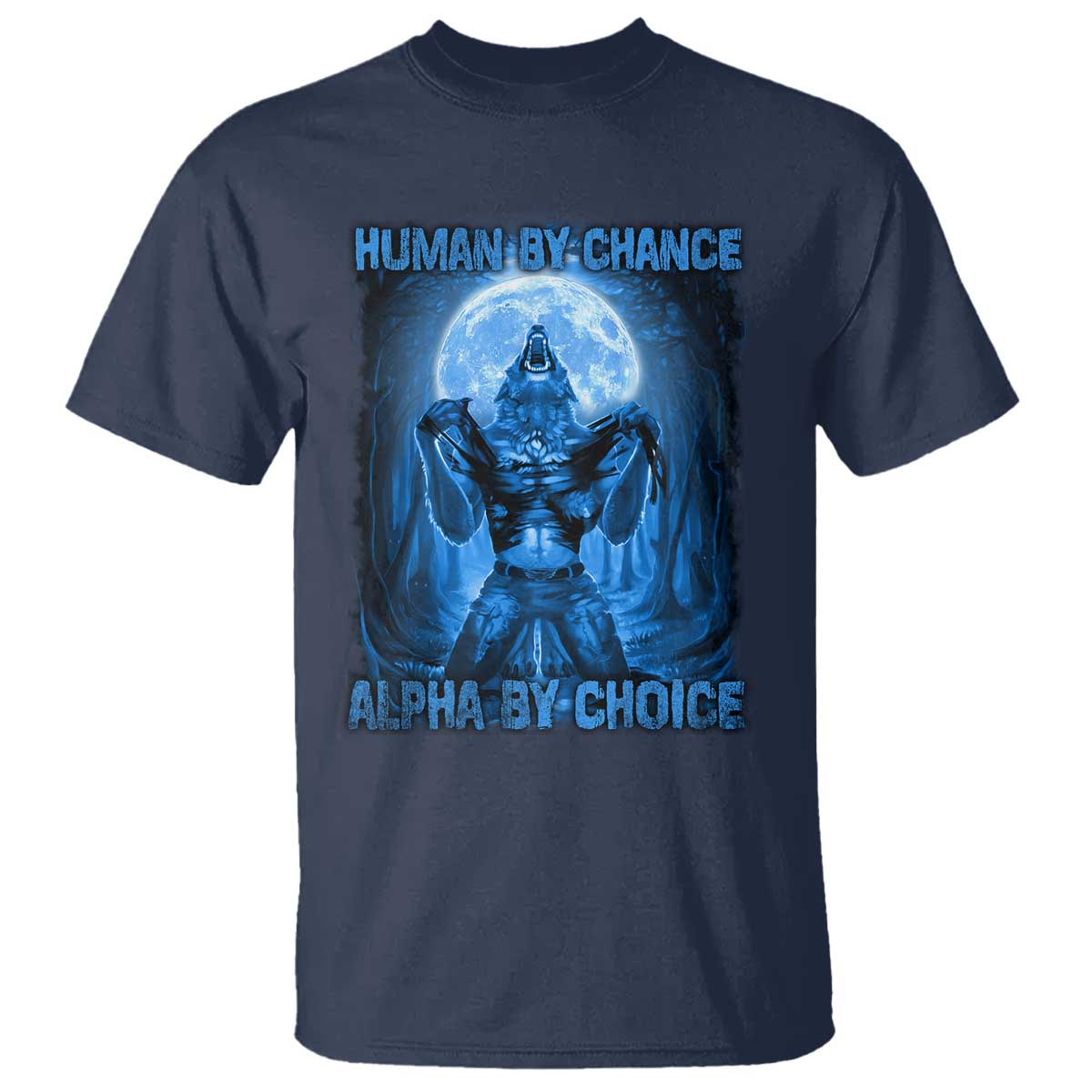 Funny Human By Chance Alpha By Choice T Shirt Vintage 90s Alpha Wolf - Wonder Print Shop