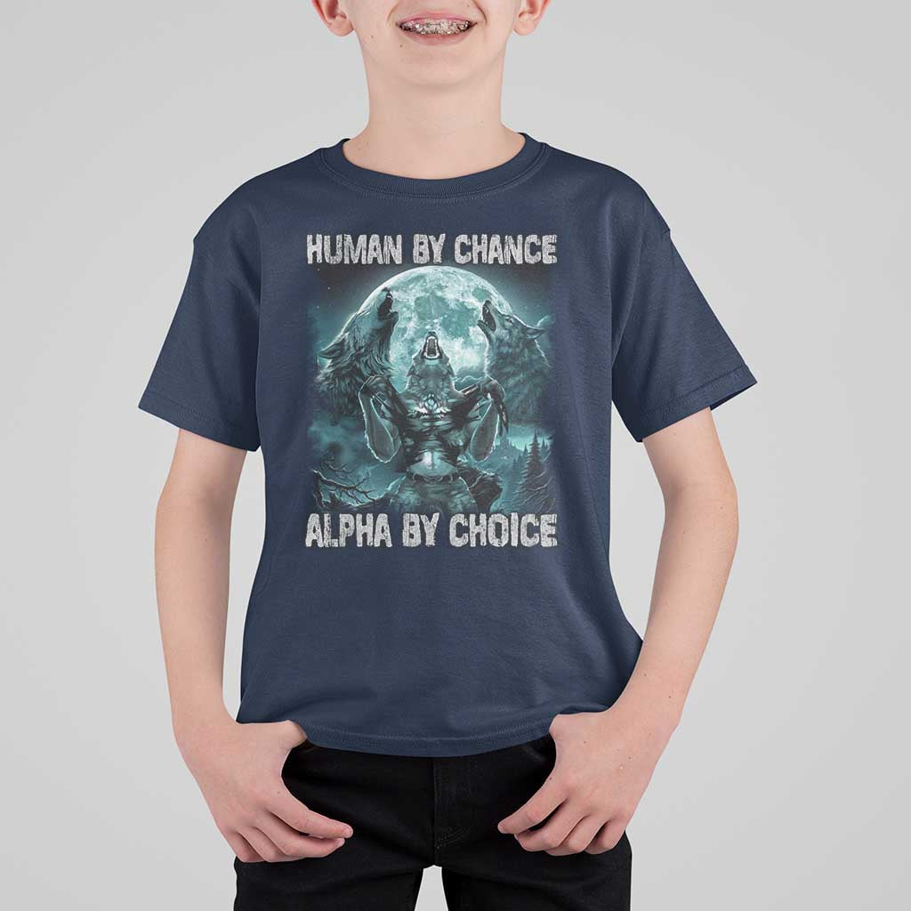 Funny Human By Chance Alpha By Choice T Shirt For Kid Alpha Wolf - Wonder Print Shop