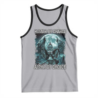 Funny Human By Chance Alpha By Choice Tank Top Alpha Wolf