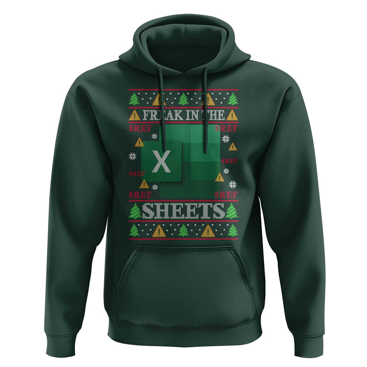 Funny Christmas Freak In The Sheets Hoodie Excel Spreadsheets Office Ugly Christmas Accountant Gift