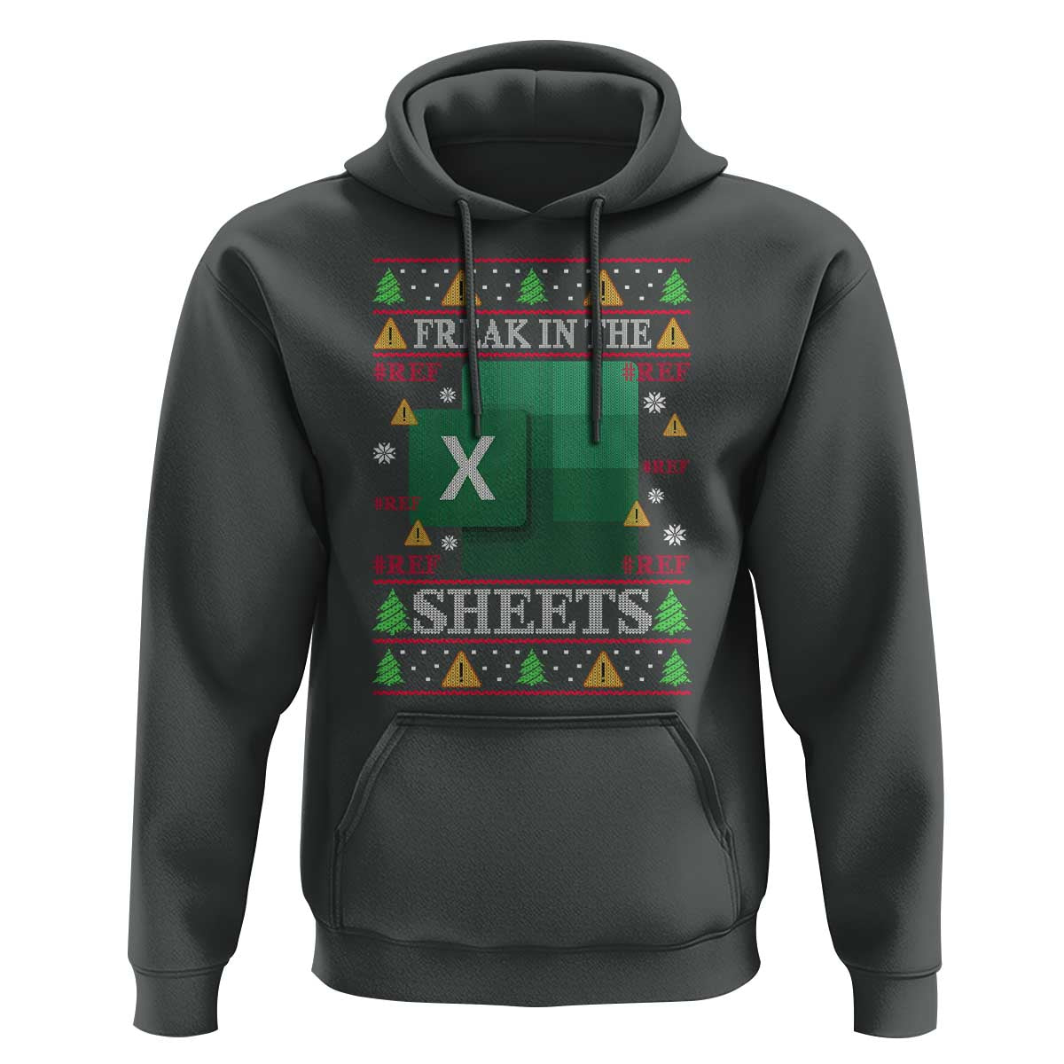 Funny Christmas Freak In The Sheets Hoodie Excel Spreadsheets Office Ugly Christmas Accountant Gift