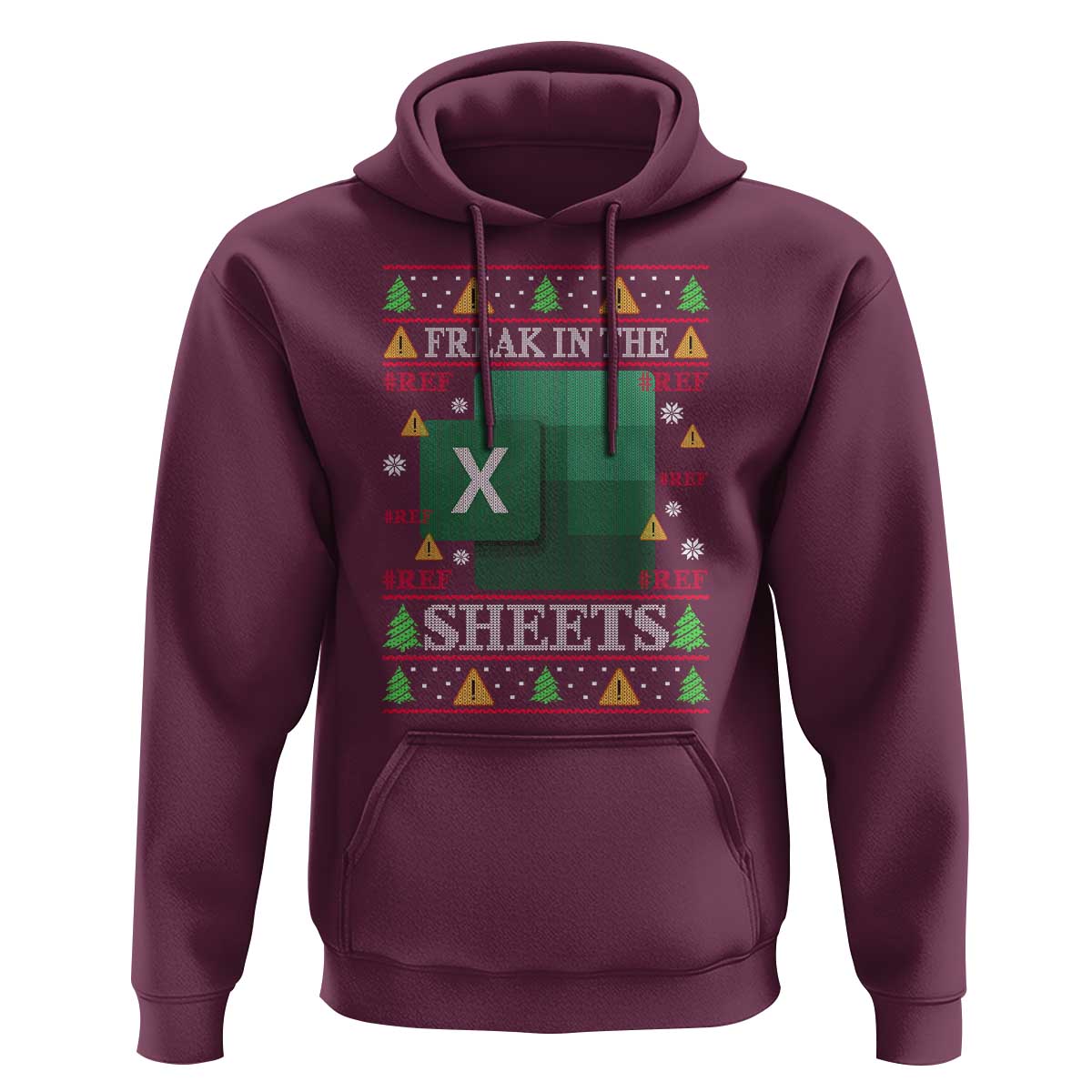 Funny Christmas Freak In The Sheets Hoodie Excel Spreadsheets Office Ugly Christmas Accountant Gift