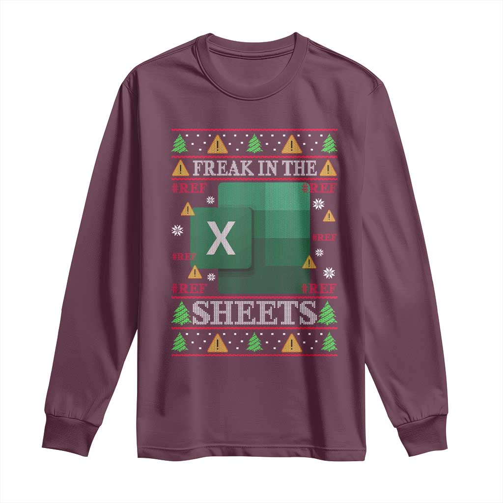 Funny Christmas Freak In The Sheets Long Sleeve Shirt Excel Spreadsheets Office Ugly Christmas Accountant Gift