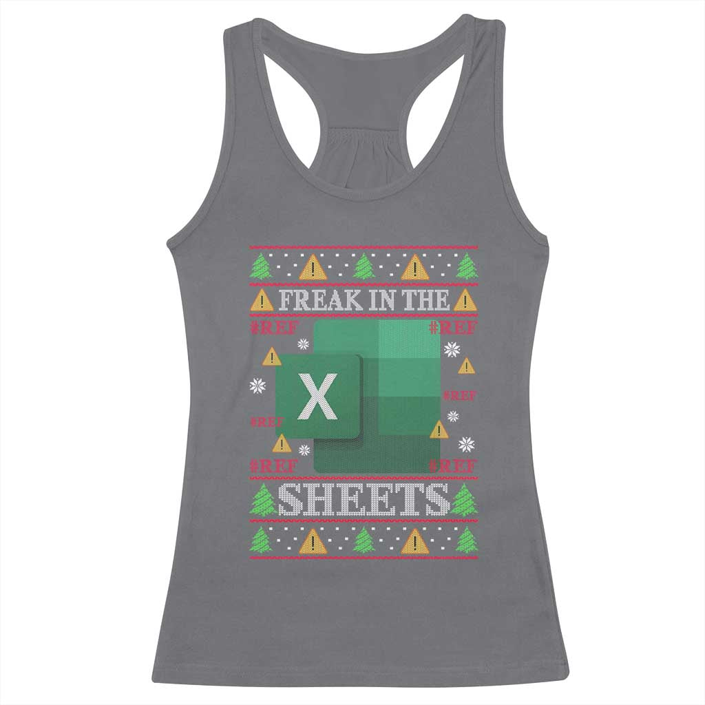 Funny Christmas Freak In The Sheets Racerback Tank Top Excel Spreadsheets Office Ugly Christmas Accountant Gift