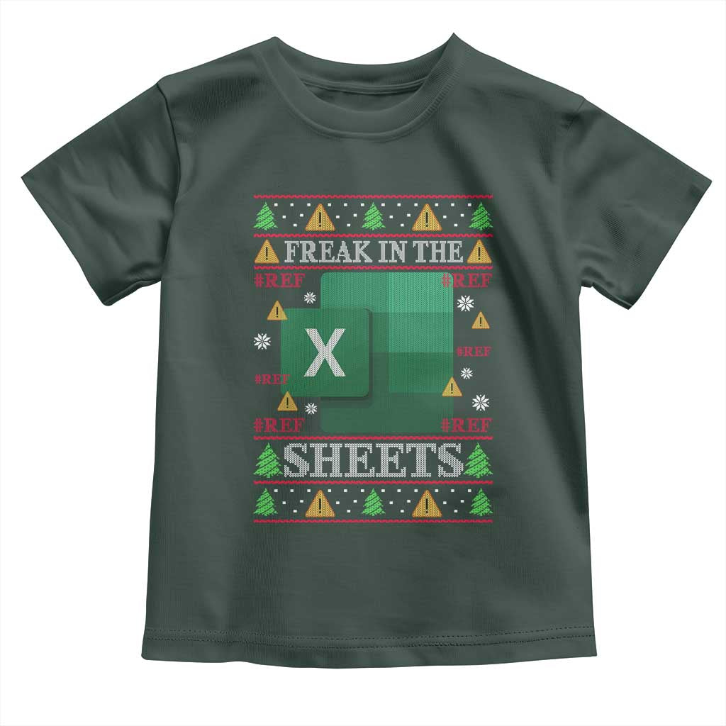 Funny Christmas Freak In The Sheets Toddler T Shirt Excel Spreadsheets Office Ugly Christmas Accountant Gift