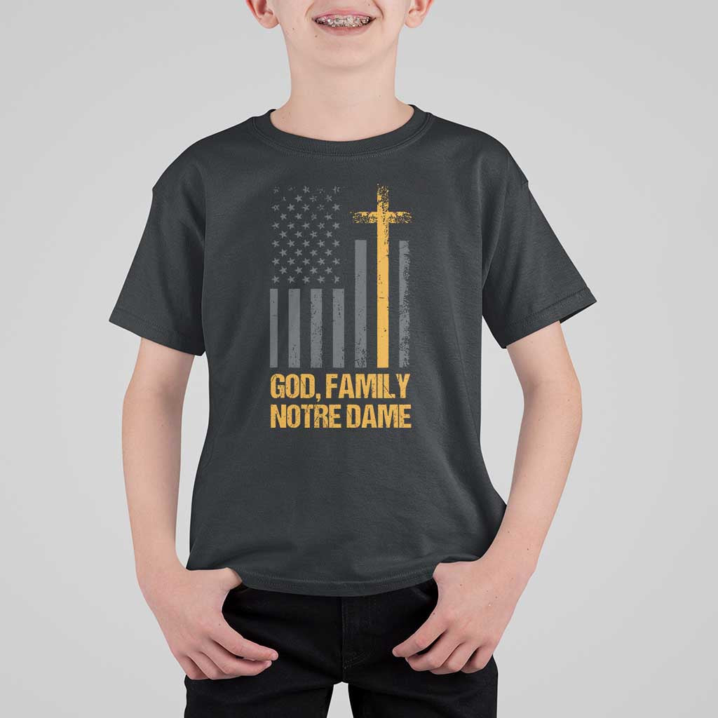 God First Family Second Then Notre Dame T Shirt For Kid US Flag